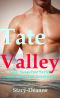 [Tate Valley Romantic Suspense Series 02] • Tate Valley Sexy Suspense Series (Books 1-3)